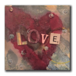 "Love2" Mixed media 6in x 6in SOLD